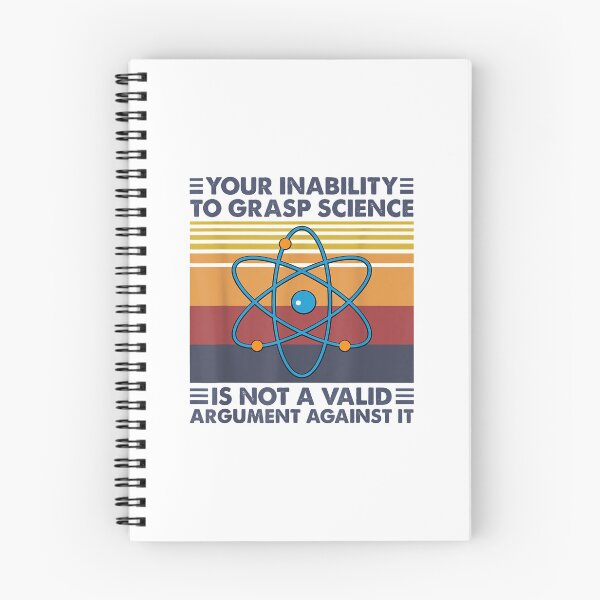 Item preview, your inability to grasp science is not a valid argument against it designed and sold by nguyenhines.