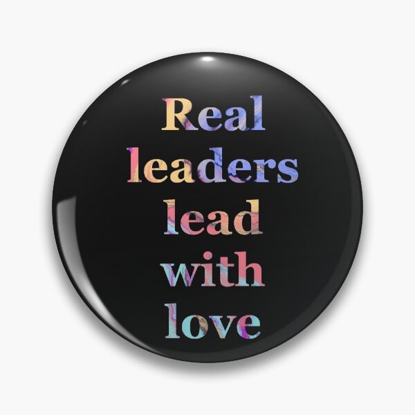 Item preview, Real leaders lead with love designed and sold by Tanuja  Sharma.