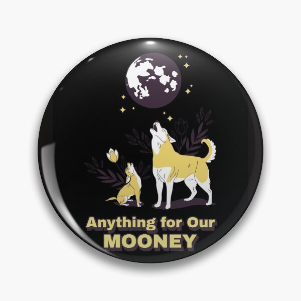 Item preview, Anything for Our Mooney designed and sold by boopsblunt.