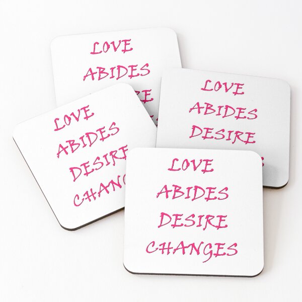 Item preview, LOVE ABIDES desires changes - A  designed and sold by scholara.