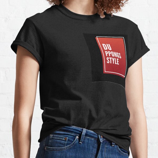 DUPPONGs .Redbox STYLE Classic T-Shirt