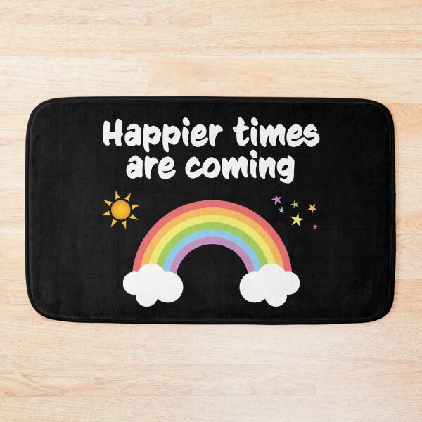 Item preview, Happier Times Are Coming designed and sold by geminivibe.