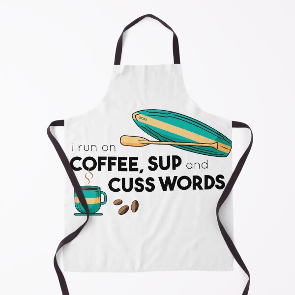 Item preview, COFFEE, SUP and CUSS WORDS designed and sold by teez4dayz.