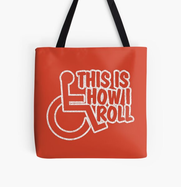This Is How I Roll - Wheelchair All Over Print Tote Bag