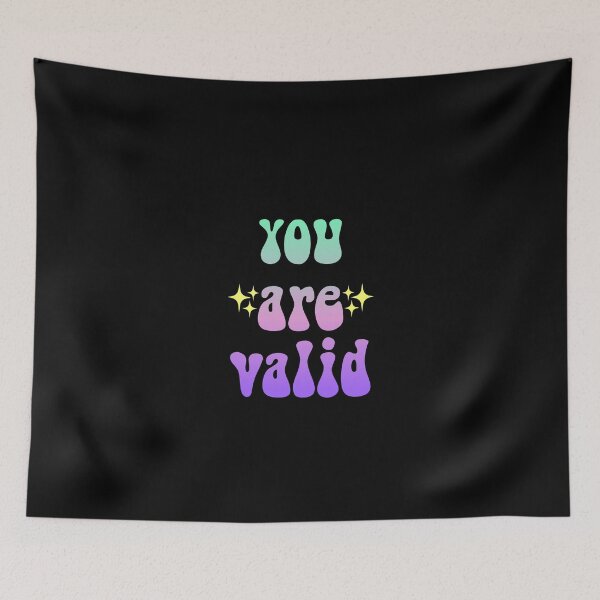 Item preview, you are valid sparkly gradient Meme Text designed and sold by everything4eva.