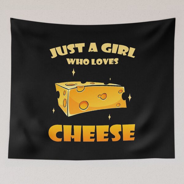 Item preview, Just A Girl Who Loves Cheese Dairy Milk Flavor Molds Melt Cheddar Cottage Mozzarella Feta Parmesan Gouda Apparel designed and sold by shirti.