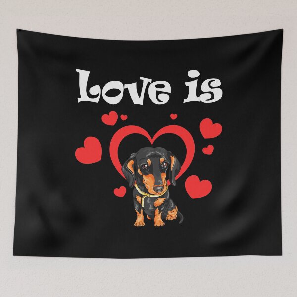 Item preview, Love Is Dachshund Breed Paws Dogs Wiener Long Body Dachshund Pet Paw Weiner Man's Bestfriend For Paw Animal Dog Bone designed and sold by shirti.