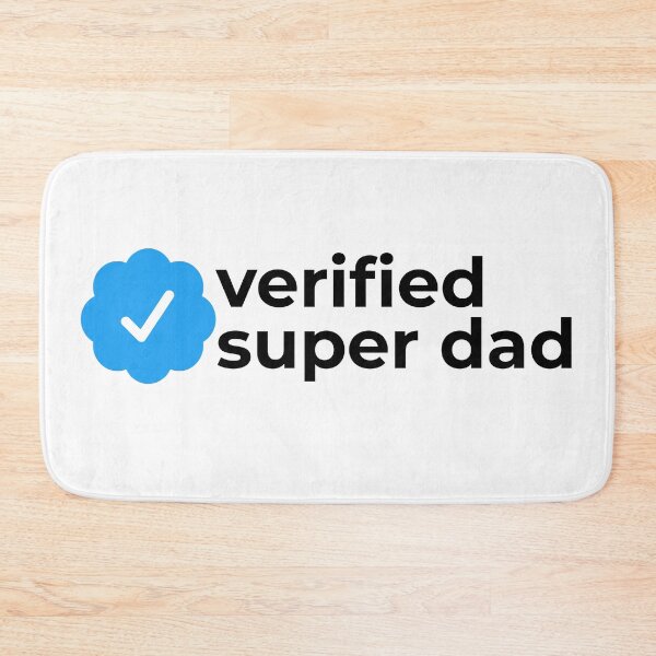 Item preview, Verified super dad designed and sold by EnjoyMyTees.