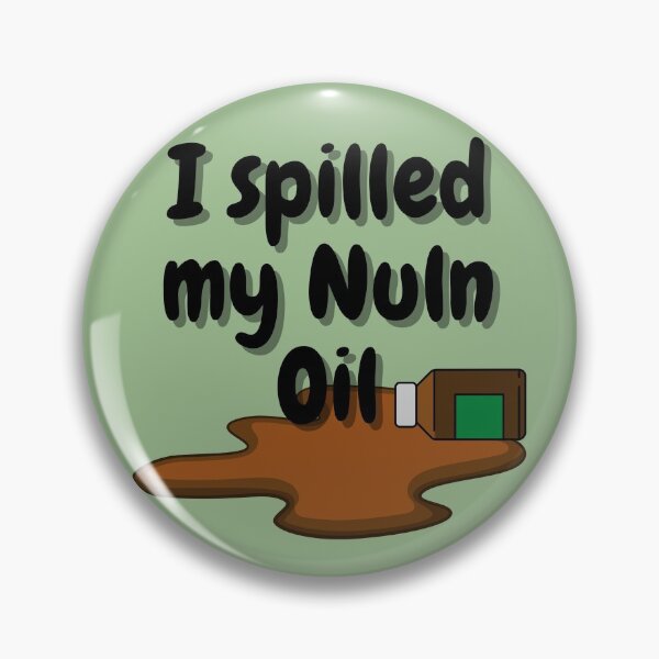 Item preview, I Spilled my Nuln Oil designed and sold by ImpPrintsArt.