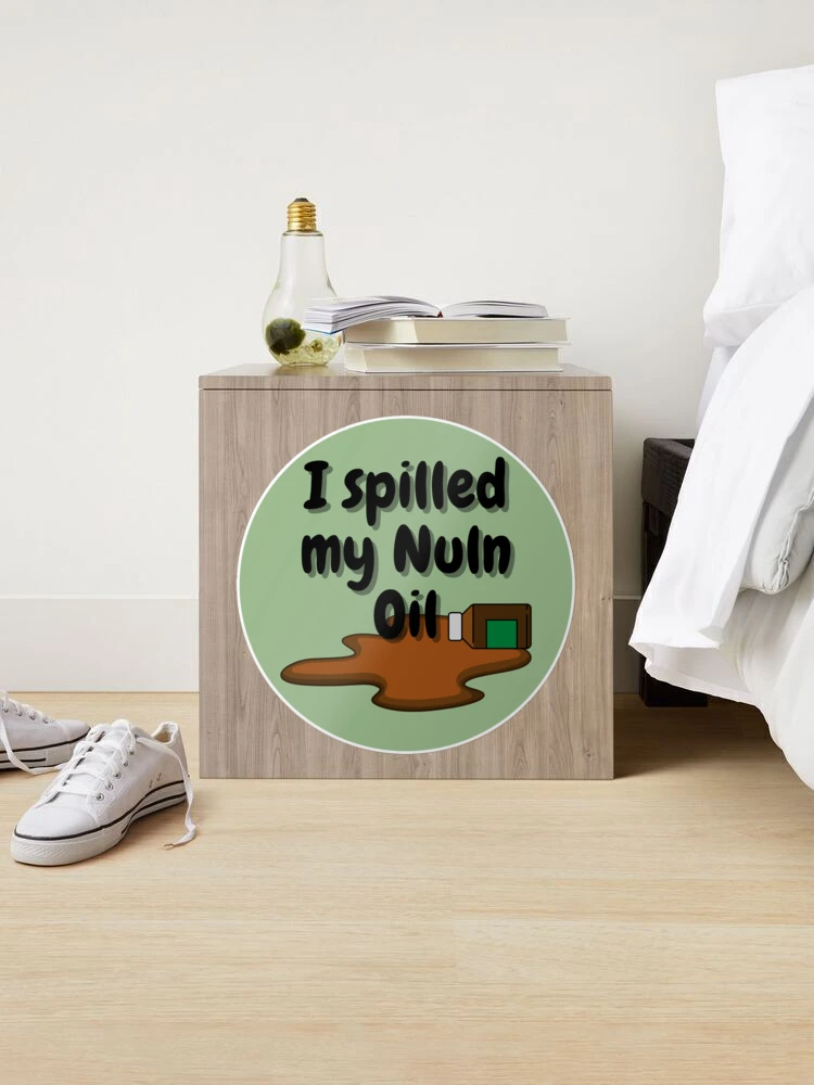 I Spilled my Nuln Oil Sticker for Sale by ImpPrintsArt