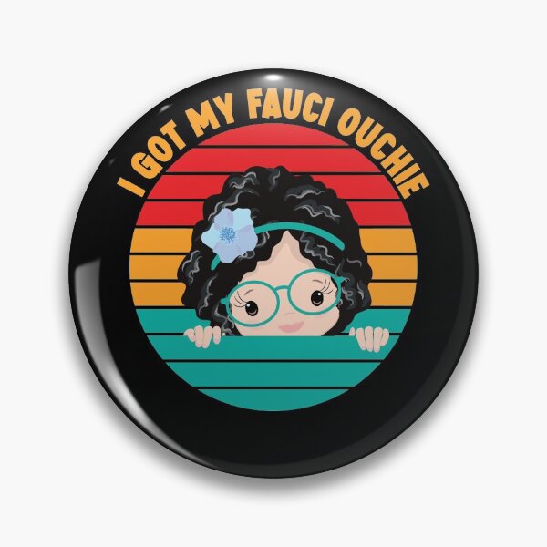 Item preview, I got my fauci ouchie designed and sold by OzyManDiaS90.