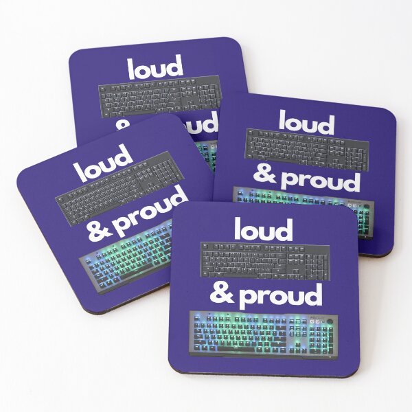 Item preview, Loud & Proud- Mechanical Keyboards designed and sold by UnleyDesign.