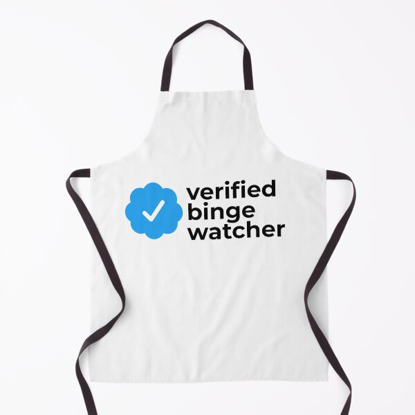 Item preview, Verified binge watcher designed and sold by EnjoyMyTees.