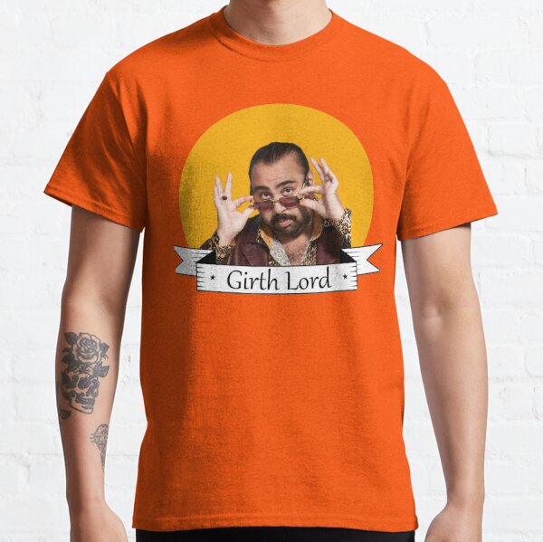 Girth T Shirts Redbubble