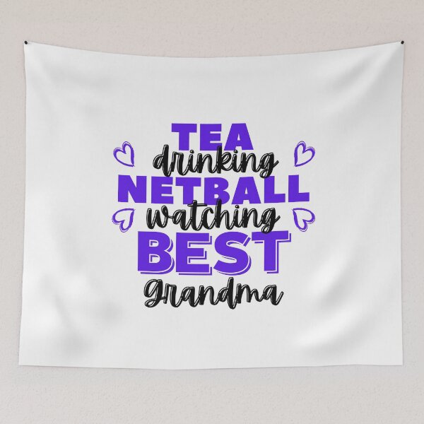 Item preview, Tea drinking. Netball watching. Best grandma designed and sold by TheGreenGoat.