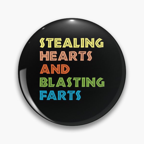 Item preview, Stealing Hearts And Blasting Farts designed and sold by Niishouseca.