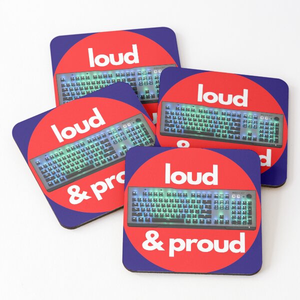 Item preview, Loud & Proud- Mechanical Keyboards for Gaming and Coding designed and sold by UnleyDesign.