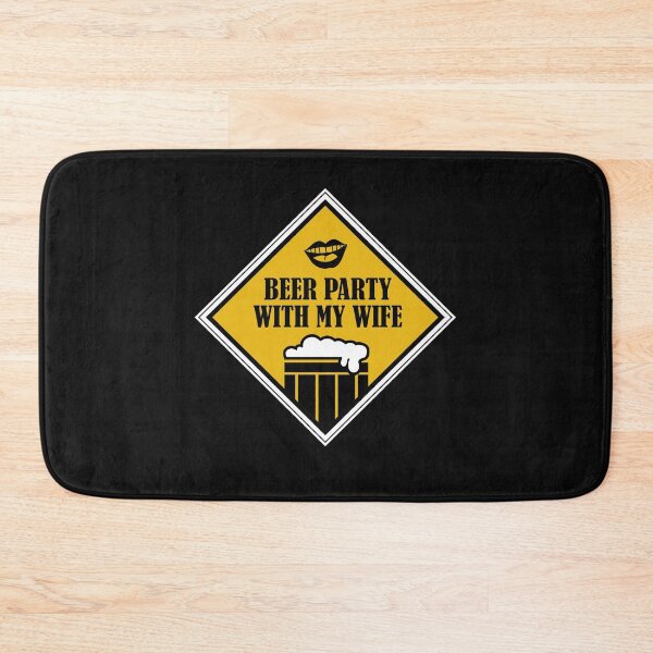 Item preview, Beer Party With My Wife  -funny beer quotes designed and sold by shivani21061993.