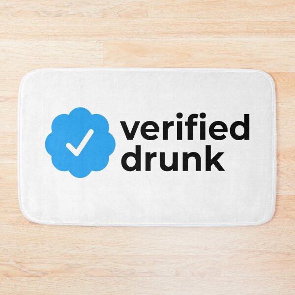 Item preview, Verified drunk with check sign designed and sold by EnjoyMyTees.
