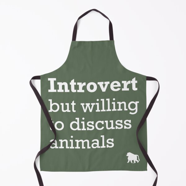 Item preview, Introvert but willing to discuss animals designed and sold by GeoCreate.