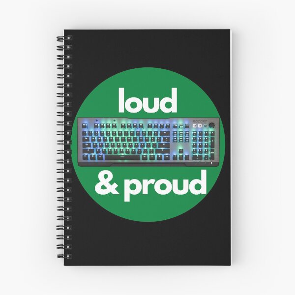 Item preview, Loud & Proud- Mechanical Keyboards for Gaming and Coding designed and sold by UnleyDesign.