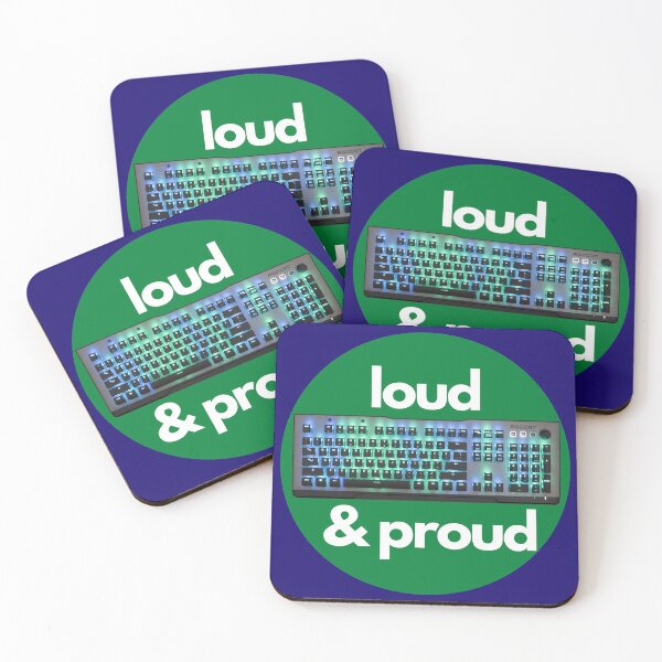 Item preview, Loud & Proud- Mechanical Keyboards for Gaming and Coding designed and sold by UnleyDesign.