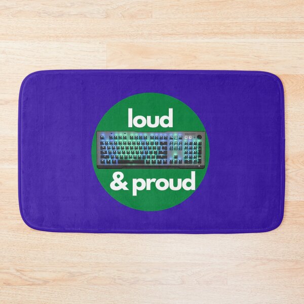 Item preview, Loud & Proud- Mechanical Keyboards for Gaming and Coding designed and sold by UnleyDesign.