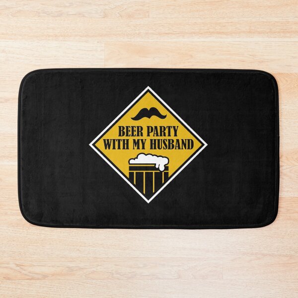 Item preview,  Beer Party With My Husband  -funny beer quotes designed and sold by shivani21061993.