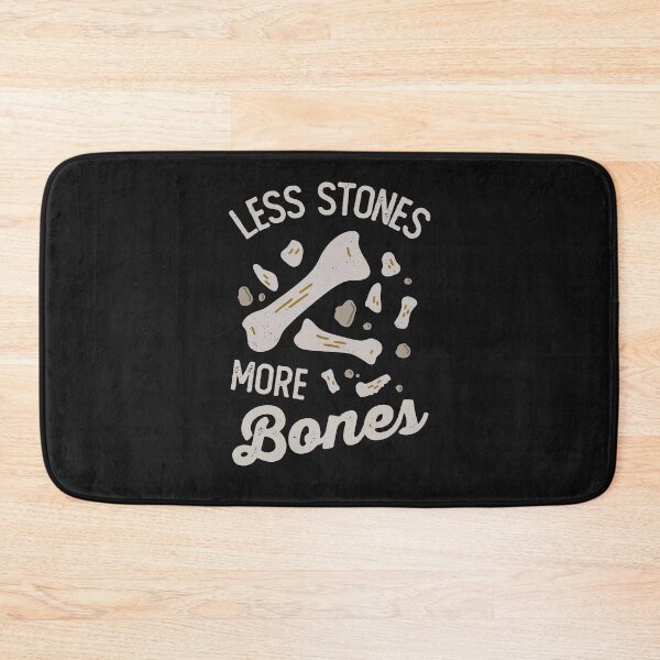 Item preview, Less Stones More Bones Funny Gift For Fossil Hunters And Paleontologists designed and sold by JokeGysen.