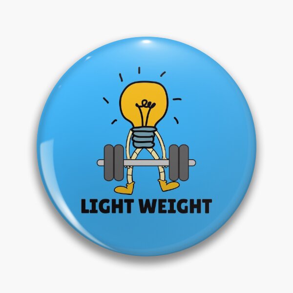 Item preview, Light Weight designed and sold by VBeesTees.