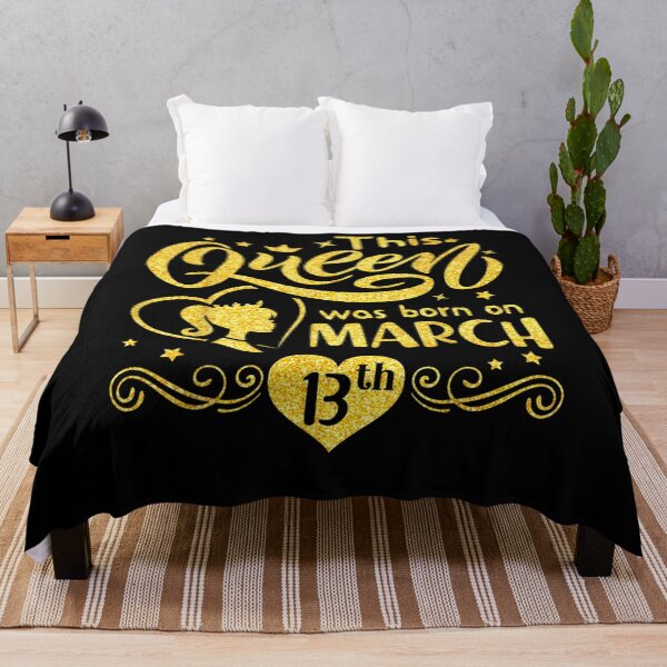 Item preview, This Queen Was Born On March 13th Birthday designed and sold by charissamo77.