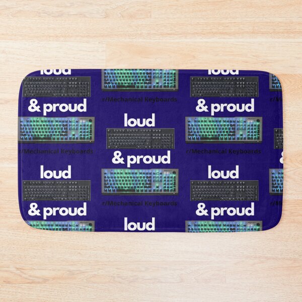 Item preview, Loud & Proud- r/Mechanical Keyboards  designed and sold by UnleyDesign.