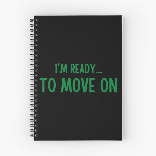 Item preview, I'm Ready To Move On - Green Text designed and sold by DrawingBoard.