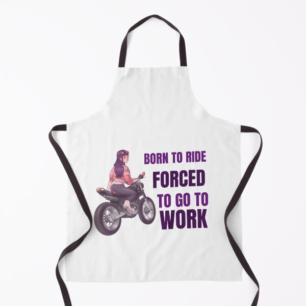 Item preview, BORN TO RIDE FORCED TO GO TO WORK designed and sold by 30-Merch.