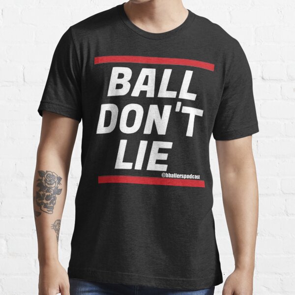 Ball Don't Lie BBP Essential T-Shirt