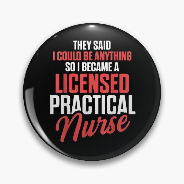 Item preview, Lpn Licensed Practical Nurse Said Rn Nursing designed and sold by charissamo77.