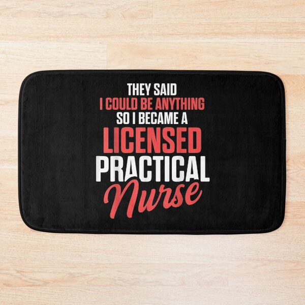Item preview, Lpn Licensed Practical Nurse Said Rn Nursing designed and sold by charissamo77.