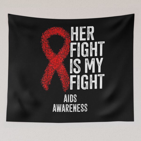 Item preview, Hiv Infection Her Fight Is My Fight Aids Awareness designed and sold by charissamo77.