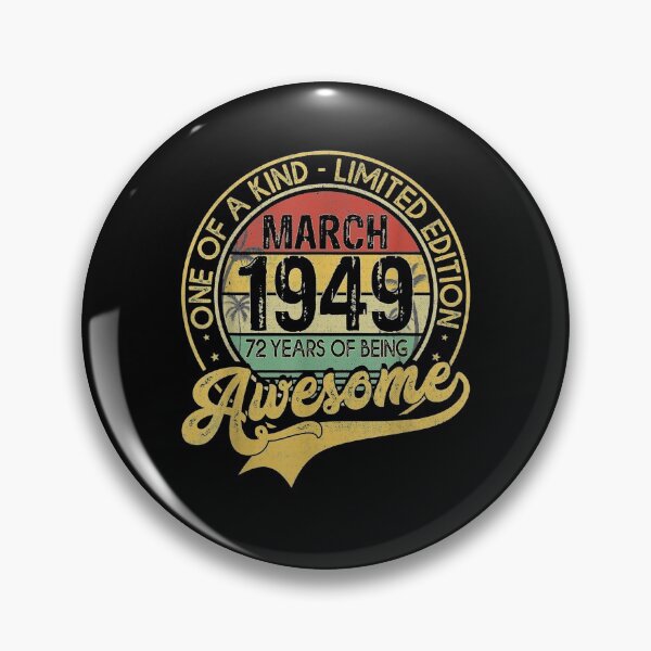 Item preview, Vintage March 1949 72 Years Born In 1949 72nd Bday Gift designed and sold by charissamo77.