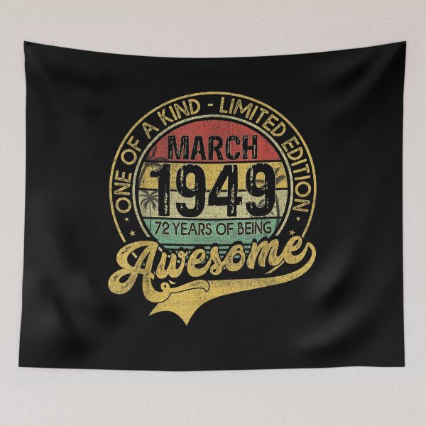 Item preview, Vintage March 1949 72 Years Born In 1949 72nd Bday Gift designed and sold by charissamo77.