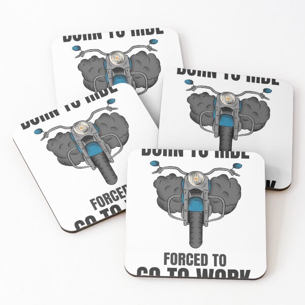 Item preview, BORN TO RIDE FORCED TO GO TO WORK designed and sold by 30-Merch.