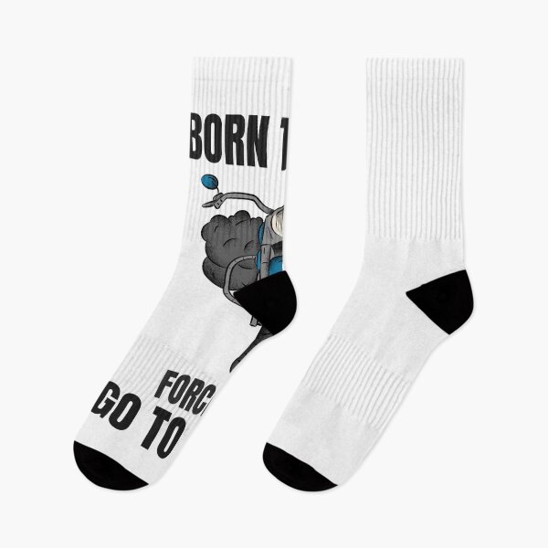 Item preview, BORN TO RIDE FORCED TO GO TO WORK designed and sold by 30-Merch.