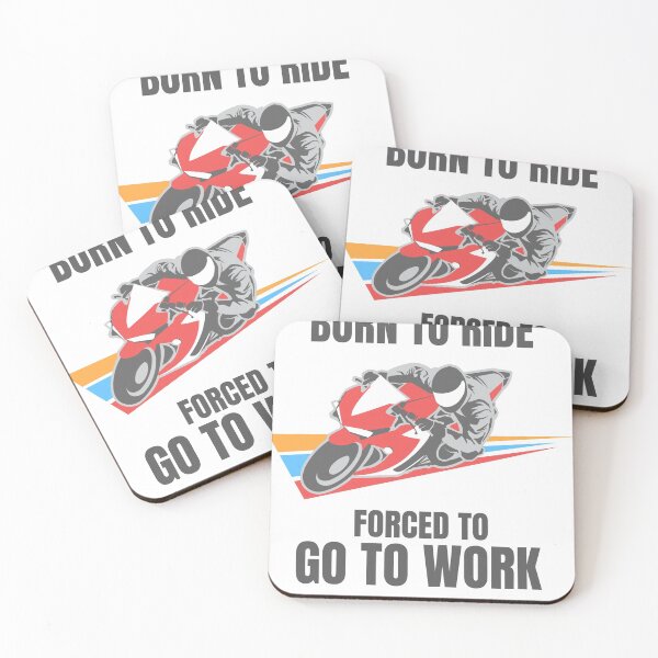Item preview, BORN TO RIDE FORCED TO GO TO WORK designed and sold by 30-Merch.