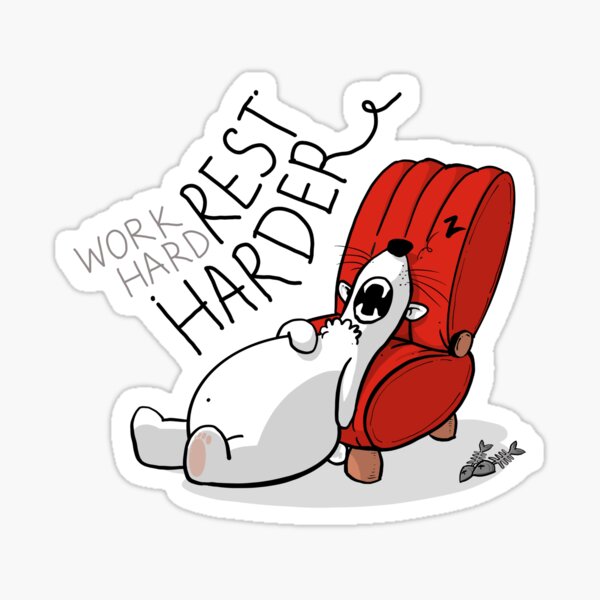 Work Hard Rest Harder - Sleepy Polar Bear Sticker