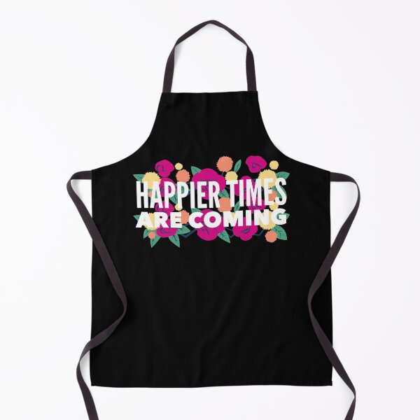 Item preview, Happier Times Are Coming designed and sold by SunfullyYours.