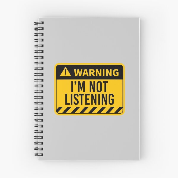 Item preview, WARNING I'M Not Listening designed and sold by artistkalpesh.