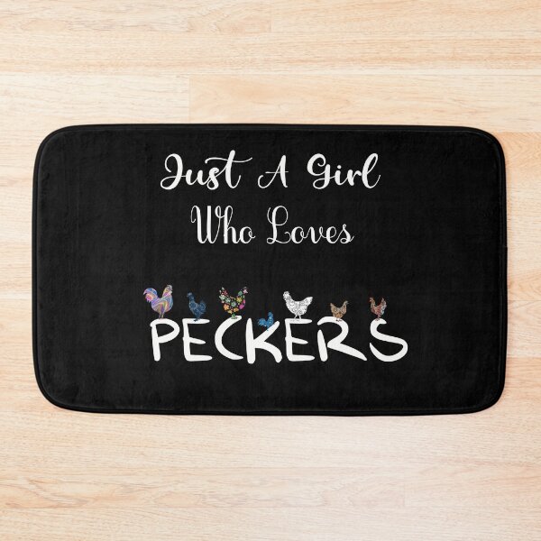 Item preview, Just A Girl Who Loves Peckers designed and sold by NSTeeDesign.