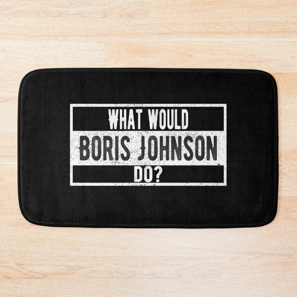 Item preview, What would Boris Johnson do? designed and sold by lolquotes.