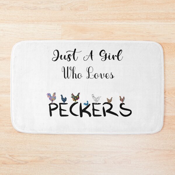 Item preview, Just A Girl Who Loves Peckers designed and sold by NSTeeDesign.