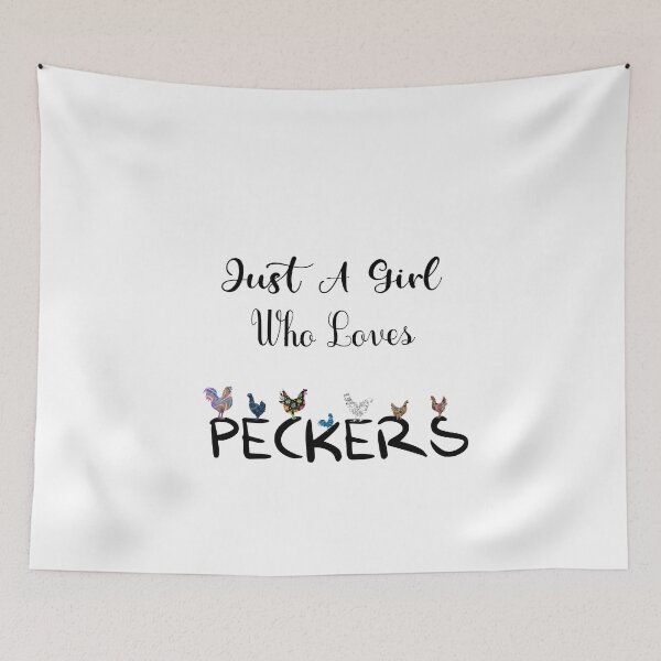 Item preview, Just A Girl Who Loves Peckers designed and sold by NSTeeDesign.